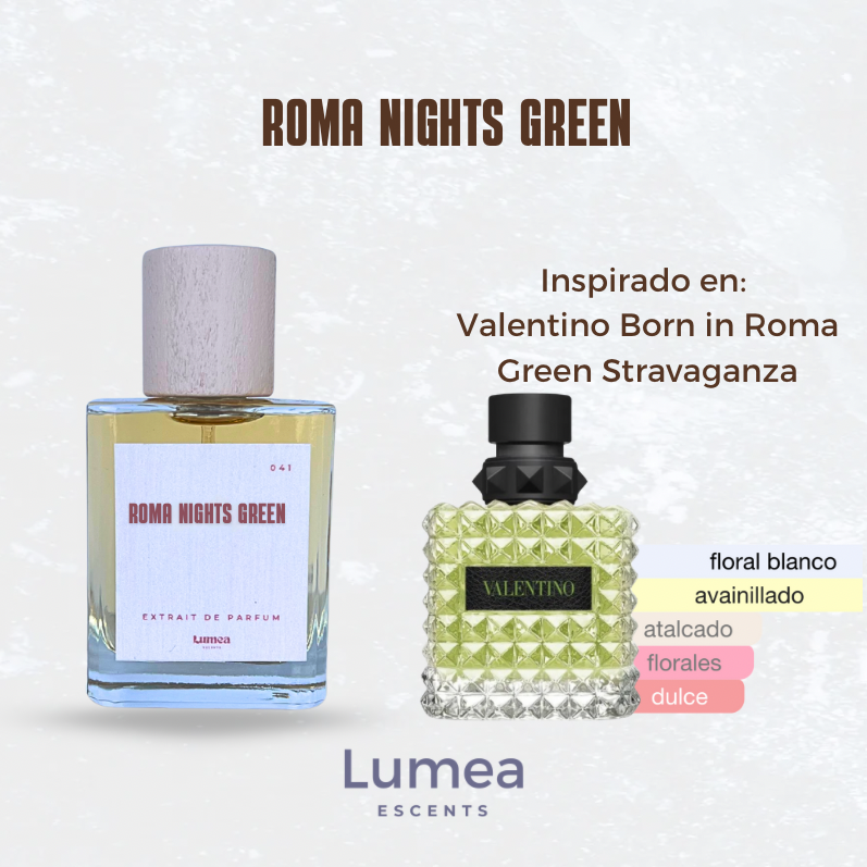 Roma Nights Green (Inspirado en:  Born in Roma Green Stravaganza de Valentino)