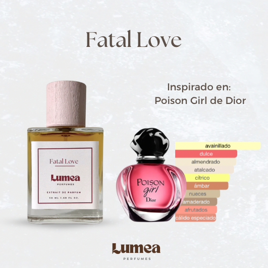 Fatal Love ( Inspirado en:  Poison Girl de Dior )
