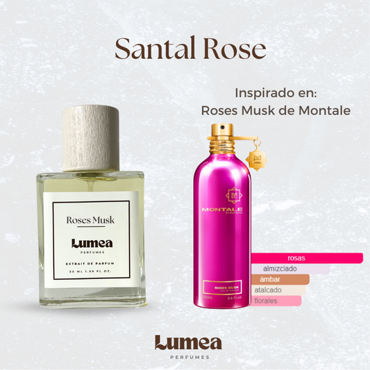 Santal Rose (Inspirado en: Roses Musk de Montale)