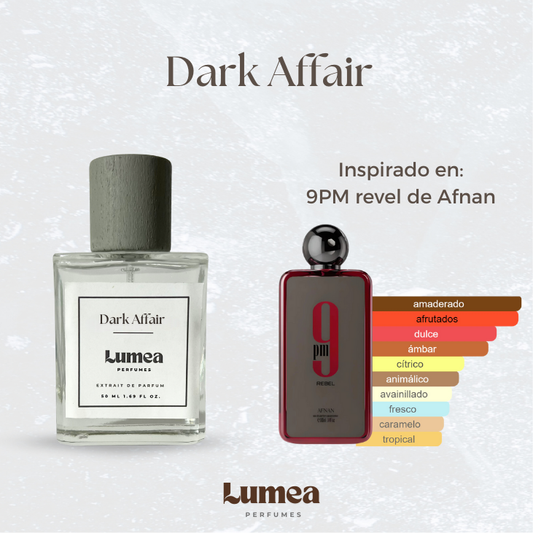 Dark Affair (Inspirado en: 9PM Revel de Afnan)