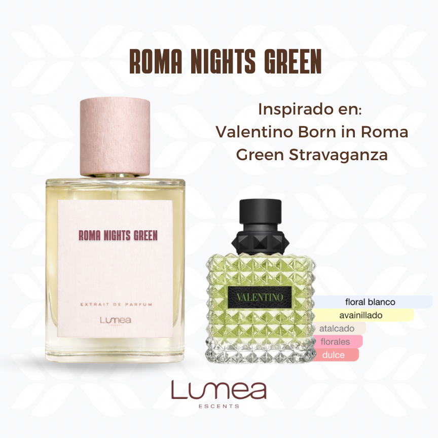 Roma Nights Green (Inspirado en:  Born in Roma Green Stravaganza de Valentino)