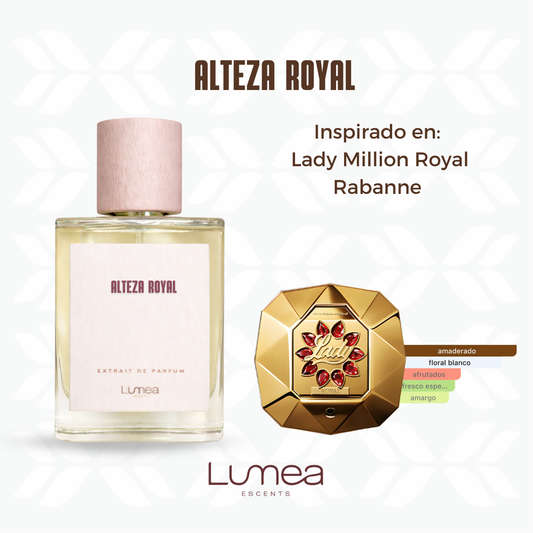 Alteza Royal (Inspirado en:  Lady Million Royal Rabanne)