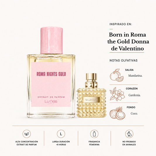 Roma Nights Gold (Inspirado en:  Born in Roma the Gold Donna de Valentino)