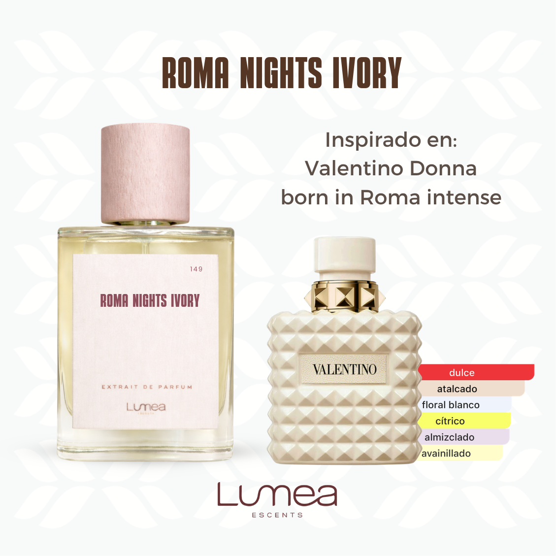 Roma Nights Ivory (inspirado en: Valentino Donna Born in Roma Ivory)